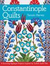 Cover image for Constantinople Quilts